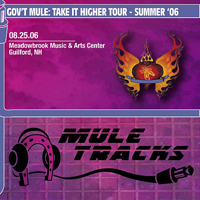 Gov't Mule - 2006-08-25 - Meadowbrook Music & Arts Center, Guilford, NH (CD 2)