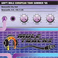Gov't Mule - 2005-09-11 - Newcastle, England (CD 2)