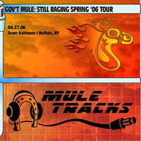 Gov't Mule - 2006-04-27 - Town Ballroom Buffalo, NY (CD 3)