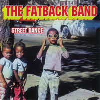 Fatback Band - Street Dance