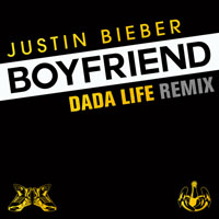 Justin Bieber - Boyfriend (Dada Life Remix) (Single)