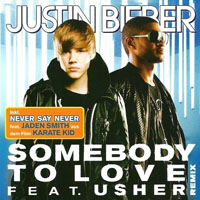 Justin Bieber - Somebody To Love (Remix) (Feat. Usher)