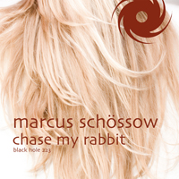 Marcus Schossow - Chase My Rabbit (Incl Moonbeam Edit)