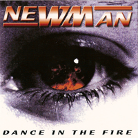 Newman - Dance In The Fire