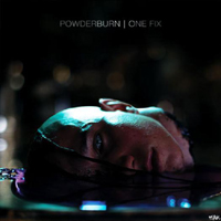 Powderburn - One Fix