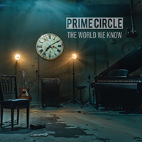 Prime Circle - The World We Know