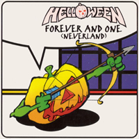Helloween - Forever And One (Neverland) (Japanese Edition) (Single)