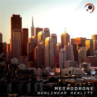 Methodrone - Nonlinear Reality