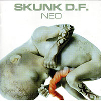 Skunk D.F. - Neo