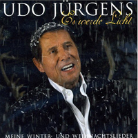 Udo Juergens - Es werde Licht: Meine Winter und Weihnachtslieder