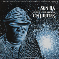 Sun Ra - Art Yard In A Box 7 CD (CD 3) On Jupiter