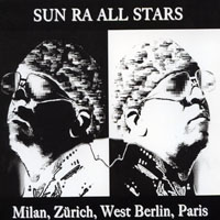 Sun Ra - Sun Ra All Stars - Milan, Zurich, West Berlin, Paris (CD 2)