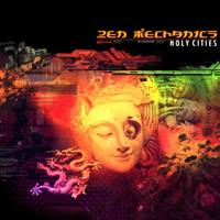 Zen Mechanics - Holy Cities