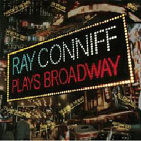 Ray Conniff - Plays Broadway