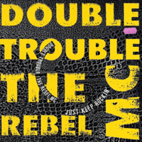 Double Trouble (GBR) - Just Keep Rockin'