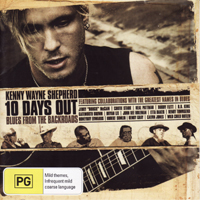 Kenny Wayne Shepherd Band - 10 Days Out (Blues From The Backyards)