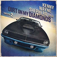 Kenny Wayne Shepherd Band - Dirt On My Diamonds, Vol. 2