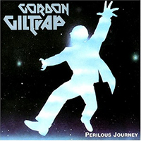 Gordon Giltrap - Perilous Journey (1999 Remastered)