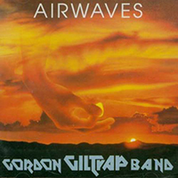 Gordon Giltrap - Airwaves (2000 Remastered)