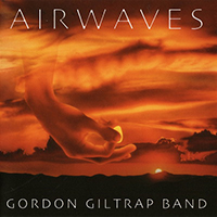 Gordon Giltrap - Airwaves (2014 Remastered)