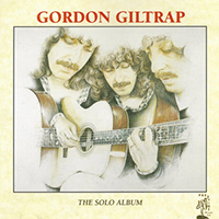 Gordon Giltrap - The Solo Album