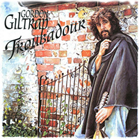 Gordon Giltrap - Troubadour