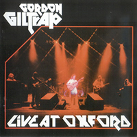 Gordon Giltrap - Live At Oxford (2013 Remastered)