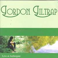 Gordon Giltrap - Live At Ambergate