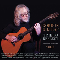 Gordon Giltrap - Time To Reflect: A Personal Anthology, Vol.1 (CD1)