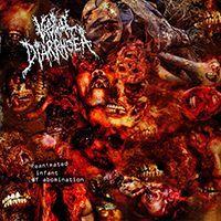 Vaginal Diarrhoea - Reanimated Infant Of Abomination (EP)