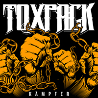 Toxpack - Kampfer