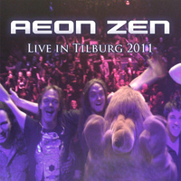 Aeon Zen - Live In Tilburg 2011