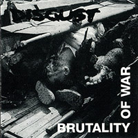 Disgust (GBR) - Brutality Of War