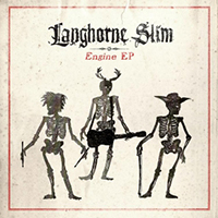 Langhorne Slim - Engine (EP)