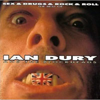 Ian Dury & The Blockheads - Sex & Drugs & Rock 'n' Roll: Best Of Ian Dury And The Blockheads