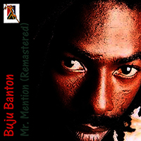Buju Banton - Mr. Mention (Remastered Edition)