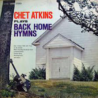 Chet Atkins - Back Home Hymns