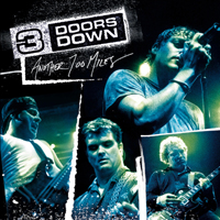 3 Doors Down - Another 700 Miles (EP, Live)