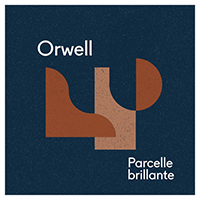 Orwell - Parcelle Brillante