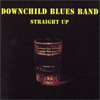 Downchild - Straight Up