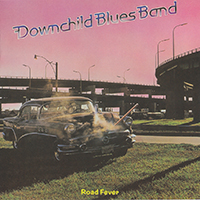 Downchild - Road Fever