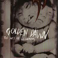 Golden Dawn - The Art Of Dreaming