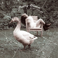 Patty Moon - Mimi and Me