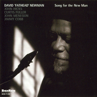 David 'Fathead' Newman - Song for the New Man