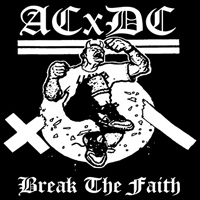 ACxDC - Break The Faith: Live Noise (EP)