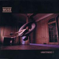 Muse - Showbiz Boxset (CD 8 - Unintended 1)