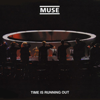 Muse - Time Is Running Out (Single, UK)