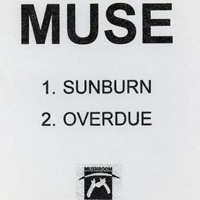 Muse - Sunburn/Overdue (Demo)