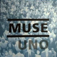 Muse - Uno (Single, 7