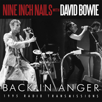 Nine Inch Nails - Back in Anger (Live) (CD 3) (feat. David Bowie)